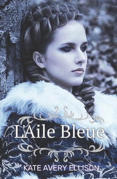 Paperback L'Aile Bleue [French] Book