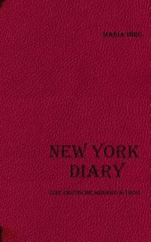 Paperback New York Diary: Eine erotische Ménage-à-trois [German] Book