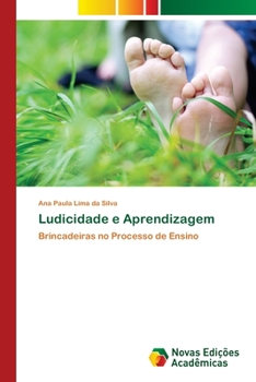 Paperback Ludicidade e Aprendizagem [Portuguese] Book