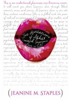 The Revelations of Asher: Toward Supreme Love in Self - (This Is an Endarkened, Feminist, New Literacies Event)