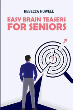 Paperback Easy Brain Teasers For Seniors: Kohi Gyunyu Puzzles Book