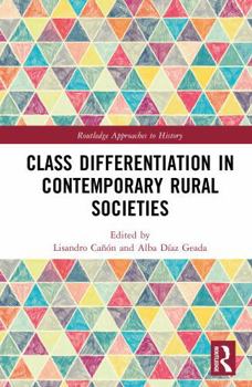 Hardcover Class Differentiation in Contemporary Rural Societies Book