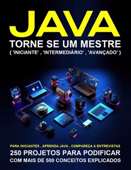 Paperback programação em java para principiantes (Portuguese Edition) [Portuguese] Book