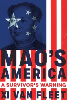 Hardcover Mao's America: A Survivor's Warning Book