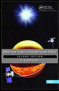 Paperback Vectors and Tensors in Engineering and Physics: Second Edition Book