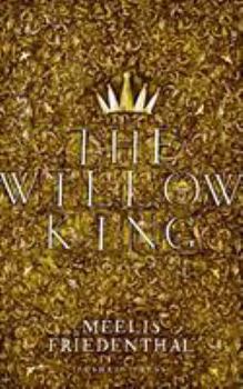 The Willow King