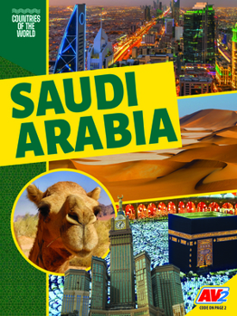 Saudi Arabia (Countries of the World - Book  of the Exploring Countries