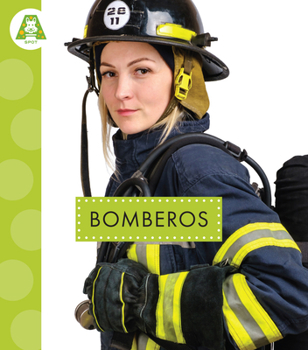 Bomberos: Spanish Edition