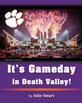 Hardcover It's Gameday in Death Valley! Book