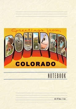 Paperback Vintage Lined Notebook Greetings from Boulder, Colorado Book