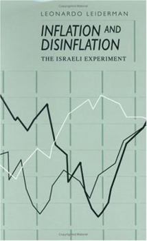 Hardcover Inflation and Disinflation: The Israeli Experiment Book