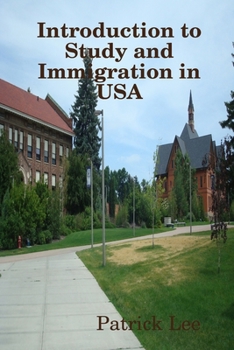 Paperback Introduction to Study and Immigration in USA Book