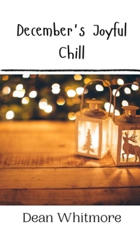 Hardcover December's Joyful Chill Book