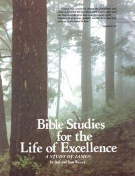 Paperback Bible Studies for the Life of Excellence: A Study of James Book