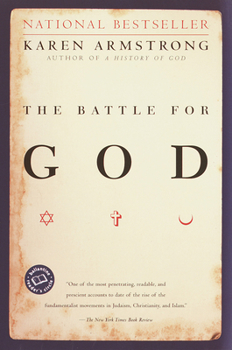 Paperback The Battle for God: A History of Fundamentalism Book
