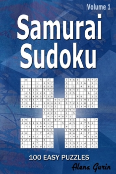 Paperback Samurai Sudoku: 100 Easy Puzzles (Volume 1) One puzzle per page Book