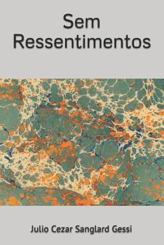Paperback Sem Ressentimentos [Portuguese] Book