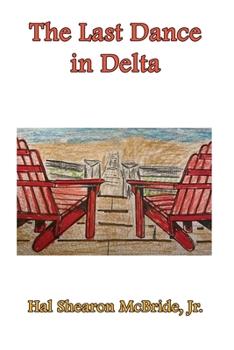 Paperback The Last Dance in Delta," Book