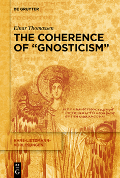 Paperback The Coherence of "Gnosticism" Book