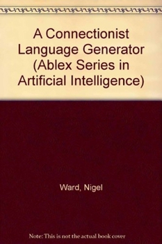 Hardcover Connectionist Language Generator Book