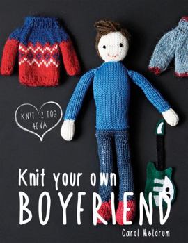 Hardcover Knit Your Own Boyfriend Book