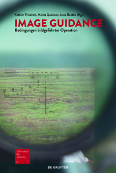Paperback Image Guidance: Bedingungen Bildgeführter Operation [German] Book