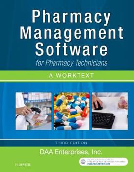 Spiral-bound Pharmacy Management Software for Pharmacy Technicians: A Worktext Book