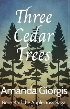 Paperback Three Cedar Trees Book