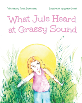 Paperback What Jule Heard at Grassy Sound Book