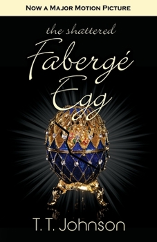 Paperback The Shattered Faberge Egg Book