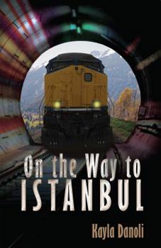 Paperback On the Way to Istanbul Book