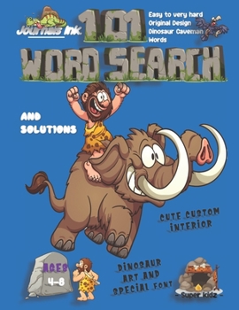 101 Word Search for Kids: SUPER KIDZ Book. Children - Ages 4-8 (US Edition). Caveman Mammoth, Blue, Dinosaur Words with custom art interior. 101 ... time! (Superkidz - Dino Word Search for Kids)
