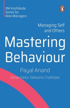 Paperback Mastering Behaviour: Managing Self and Others Book