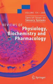 Hardcover Reviews of Physiology, Biochemistry and Pharmacology 154 Book