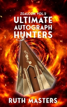 Paperback Ultimate Autograph Hunters: Zealcon Vol 2 Book