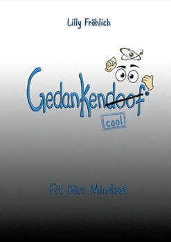 Paperback Gedankendoof: Fit fürs Mindset [German] Book
