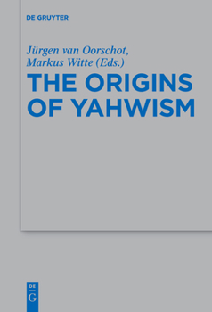 Paperback The Origins of Yahwism Book