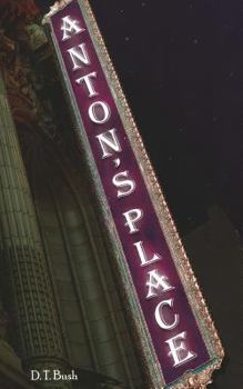 Paperback Anton's Place: Second Edition Book