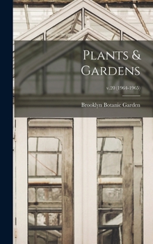 Hardcover Plants & Gardens; v.20 (1964-1965) Book
