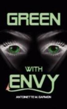 Paperback Green with Envy Book