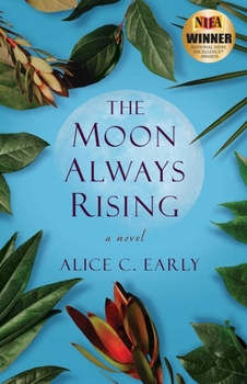 Paperback The Moon Always Rising Book