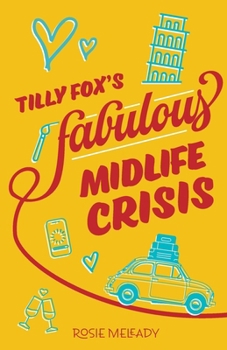 Paperback Tilly Fox's Fabulous Midlife Crisis Book