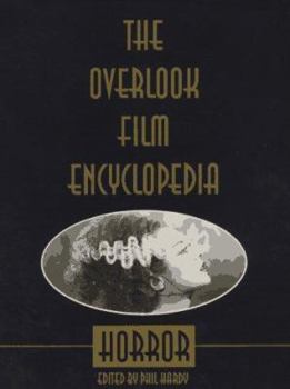 Paperback The Overlook Film Encyclopedia: Horror Book