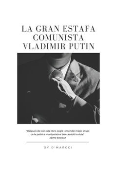 Paperback LA GRAN ESTAFA COMUNISTA vladimir putin [Spanish] Book