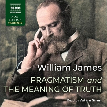 Pragmatism and the Meaning of Truth