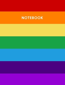 Paperback Notebook: LGBT notebook - Rainbow notebook - 100 pages - Lined - 8.5 x 11 Book