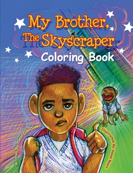 Paperback My Brother, The Skyscraper Coloring Book [Large Print] Book