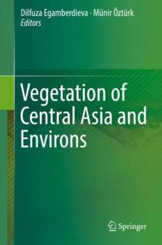 Hardcover Vegetation of Central Asia and Environs Book