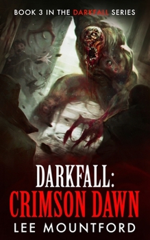Paperback Darkfall: Crimson Dawn Book