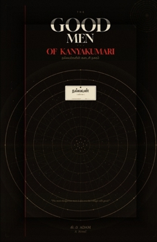 Paperback The Good Men of Kanniyakumari: நல்லவர்களின் நகரம் Book